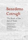 Benedetto Cotrugli: The Book of the Art of Trade