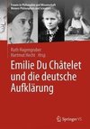 Emilie du Châtelet und die deutsche Aufklärung