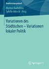 Variationen des Städtischen - Variationen lokaler Politik