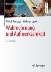 Wahrnehmung und Aufmerksamkeit