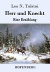 Herr und Knecht