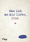 Was ich an dir liebe, Oma