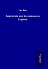 Geschichte des Sozialismus in England