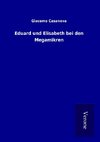 Eduard und Elisabeth bei den Megamikren