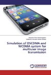 Simulation of DSCDMA and WCDMA system for multiuser image transmission