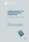 Food Parcels in International Migration