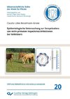 Epidemiologische Untersuchung zur Seroprävalenz von nicht-primaten Hepacivirus-Infektionen bei Vollblütern