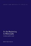 In the Beginning Is Philosophy