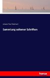 Sammlung seltener Schriften