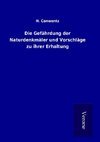 Die Gefährdung der Naturdenkmäler und Vorschläge zu ihrer Erhaltung