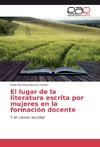 El lugar de la literatura escrita por mujeres en la formación docente