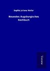 Neuestes Augsburgisches Kochbuch