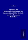 Handbuch des Wissenswürdigkeiten aus der Natur und Geschichte der Erde und ihrer Bewohner