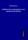 Praktikum für morphologische und systematische Botanik