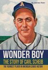 Wonder Boy - The Story of Carl Scheib