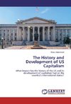 The History and Development of US Capitalism