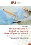 Tourisme durable au Sénégal, un tourisme alternatif parmi d'autres?