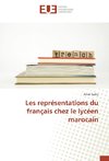 Les représentations du français chez le lycéen marocain