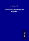 Geschichte Babyloniens und Assyriens