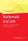 Mathematik à la Carte