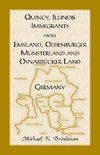 Quincy, Illinois, Immigrants from Emsland, Oldenburger, Munsterland and Osnabrucker Land