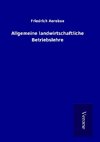 Allgemeine landwirtschaftliche Betriebslehre