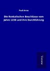 Die Ronkalischen Beschlüsse vom Jahre 1158 und ihre Durchführung