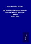 Die Geschichte Englands seit der Thronbesteigung Jacob des Zweiten