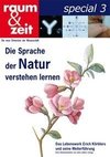 Die Sprache der Natur verstehen lernen