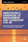 Armstrong's Handbook of Management and Leadership for HR