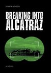Breaking into Alcatraz