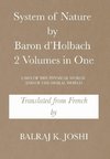 System of Nature by Baron d'Holbach 2 Volumes in One