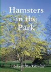 Hamsters in the Park