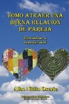 Como atraer una buena relación de pareja