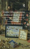 From Oikonomia to Political Economy