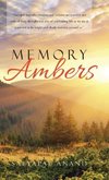 Memory Ambers