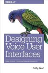 Designing Voice User Interfaces