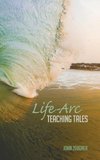 Life-Arc Teaching Tales