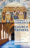 Thomas F. Torrance and the Church Fathers