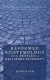 Reformed Epistemology and the Problem of Religious Diversity