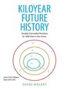 Kiloyear Future History