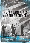 The Fundamentals of Sound Science