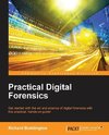 Practical Digital Forensics