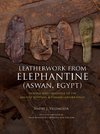 Leatherwork from Elephantine (Aswan, Egypt)