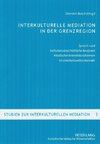 Interkulturelle Mediation in der Grenzregion