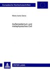 Außenseitertum und metaphysisches Exil