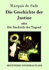 Die Geschichte der Justine oder Die Nachteile der Tugend