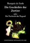 Die Geschichte der Justine oder Die Nachteile der Tugend