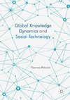 Global Knowledge Dynamics and Social Technology