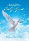 Seed of Glory Journeying with the Holy Spirit